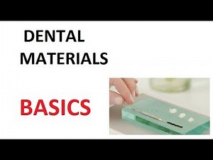 Dental Materials : Basics