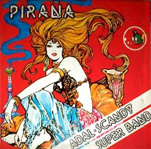 Adal-Scandy Super Band - Piraña