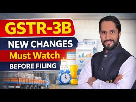 GSTR-3B New Changes | GSTR-3B Filing New Rules | Big Changes You Must Know