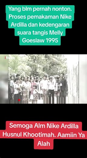 Proses Sholat Jenazah dan Pemakaman Nike Ardilla