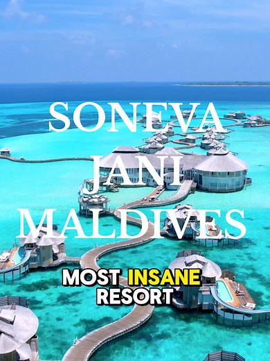 Experience the Luxury at Soneva Jani, Maldives