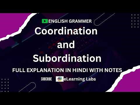 Coordination and Subordination conjunctions | The parts of speech | English Grammar ||