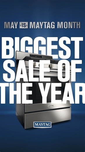 Save during the biggest Maytag sale of the year — happening now through May 31st! | Maytag