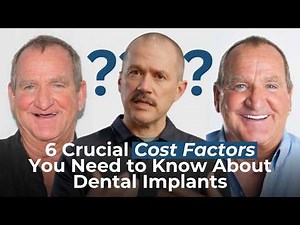How Much Do Dental Implants Cost? 6 Key Price Factors