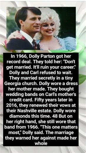 In 1966, Dolly Parton got her record deal. They told her: "Don't get married. It'll ruin your career
