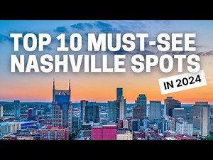 Nashville Tennessee Top 10 Places To See In 2026