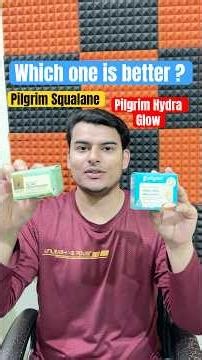 Pilgrim Hydra Glow Vs Pilgrim Squalane Moisturizer | Pilgrim Moisturizer #shorts #moisturizer