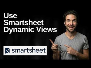 How To Use Smartsheet Dynamic Views (2026 Easy Guide)