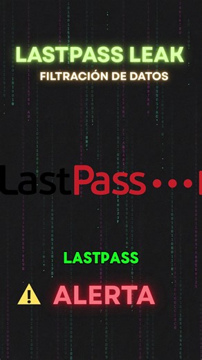 🚨LastPass confirma una filtración de datos en su Salesforce tras el hāckeo masivo al proveedor externo Klue ⚠️ #ciberminuto #ciberseguridad #lastpass #alerta #klue