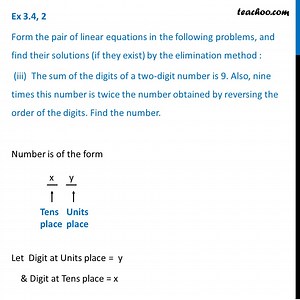Sum of the digits of a two-digit number is 9. Also, nine times
