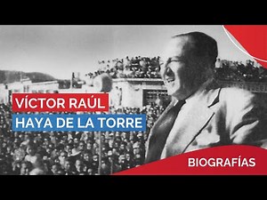 Víctor Raúl Haya de La Torre - 22 de Febrero | BIOGRAFÍAS 🗣️ #PBO