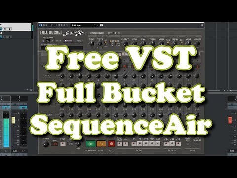 Free VST - Full Bucket SequenceAir