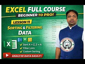 Excel Full Course | Lesson 11: Sorting & Filtering Data (Easy Step-by-Step Guide)