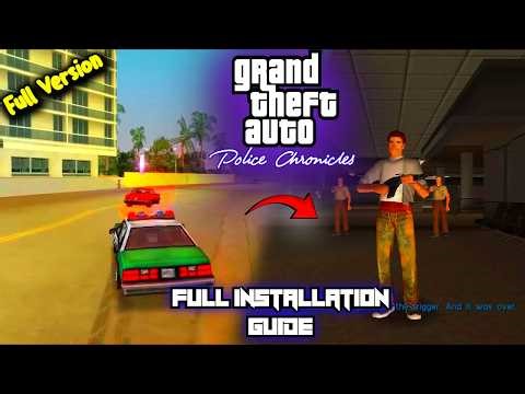 🚔 How To Install GTA Police Chronicles VC Mod (Easy Method)