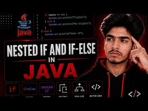 Learn Nested If & Nested If-Else in Java | Beginner Friendly