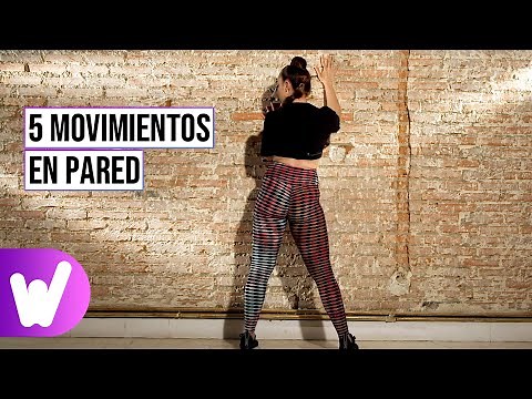 5 moves to dance on the wall