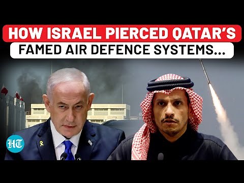 Why Qatar’s Air Defence Was Caught Napping As Israel Launched Strikes On Hamas Leaders In Doha