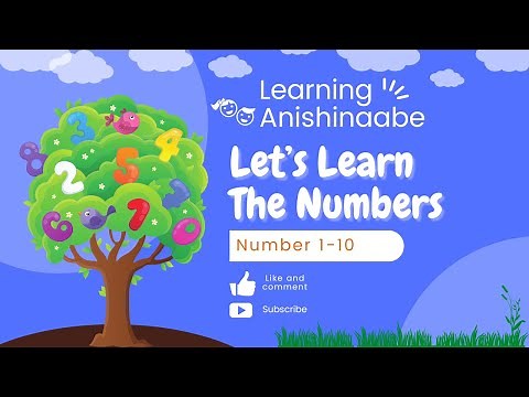 Learning Anishinaabe - Counting to 10: Lesson Two