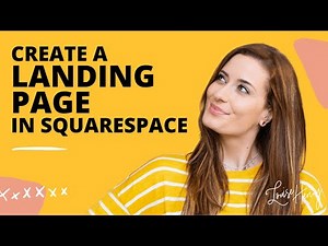 How to Create a Landing Page in Squarespace (Version 7.0)