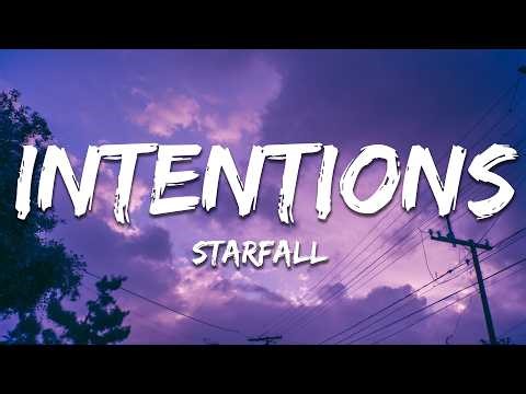 starfall - intentions (Lyrics)