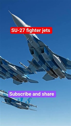 SU-27 fighter jets #entertainment #aviation #war #viral #shortvideo#youtubefeed 💯🍎❤️💜🖤✅