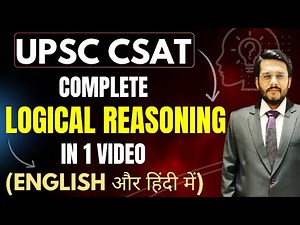 UPSC CSAT : Complete Logical Reasoning for UPSC | Part 1 | By Mudit Gupta