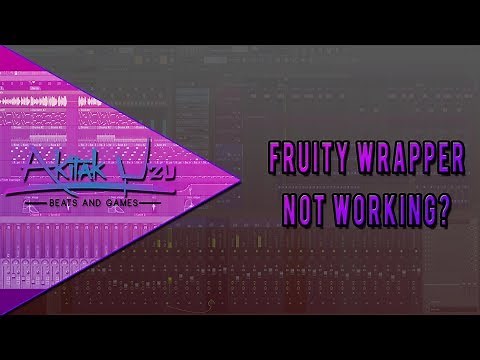 How To Fix The Fruity Wrapper Not Found Error! (2025) | FL Studio Tutorial | @AkitakUzu