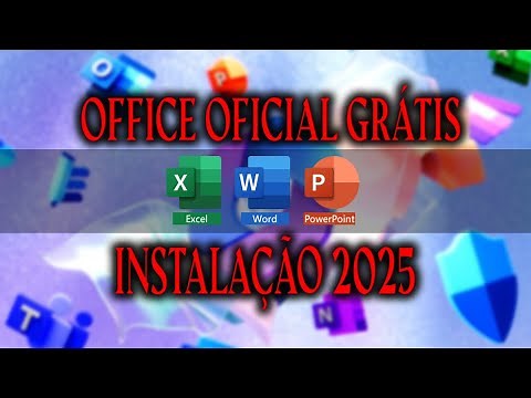 Como Baixar e Instalar o Office 2025 Grátis Oficial da Microsoft (Word, Excel e PowerPoint)