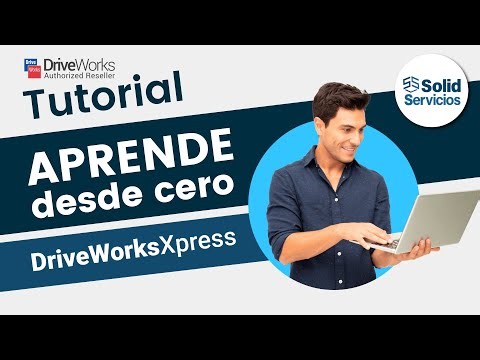 TUTORIAL SOLIDWORKS: Cómo usar DriveWorksXpress desde cero