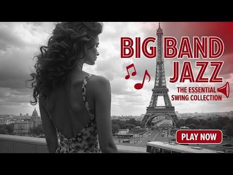 Vintage Big Band Jazz | Timeless 1930s Swing & 1940s Retro Jazz Music for Elegant Nights