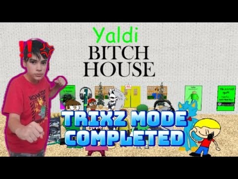 Yaldi's B***hhouse Trixz Mode Completed