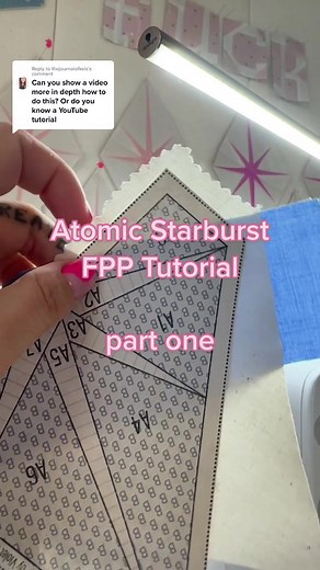 Atomic Starburst Quilt FPP Tutorial: Part One