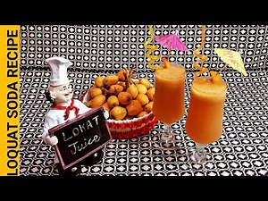 Loquat Juice Recipe|Loquat soda recipe| Eriobotrya japonica juice recipe| Zimal's kitchen