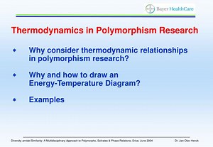 Thermodynamics in Polymorphism Research - SlideServe