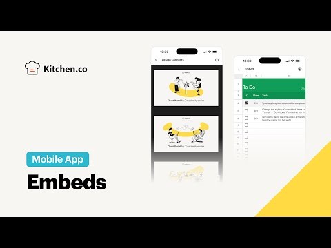 🚀 Kitchen Mobile App: Embeds