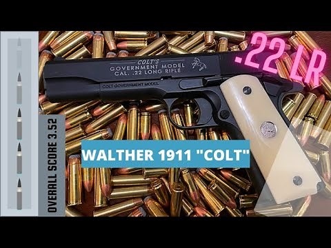 WALTHER 1911 22LR "COLT", MANY GREAT NAMES BUT IS IT WORTH BUYING?