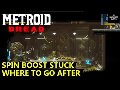 Metroid Dread Spin Boost Stuck - Where to Go After Spin Boost in Ghavoran