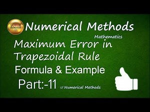 Maximum Error in Trapezoidal Rule-Formula & Example