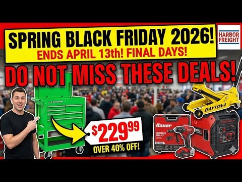 Last Chance for Harbor Freight Spring Black Friday Deals!