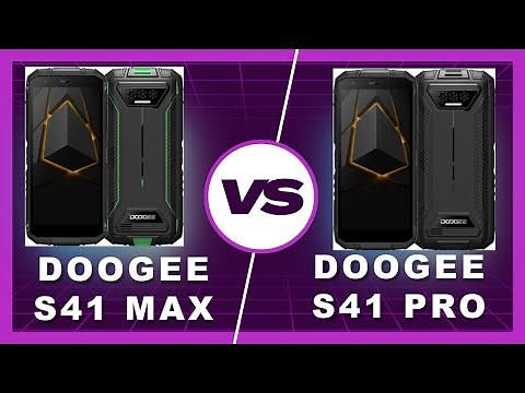 Doogee S41 Max vs Doogee S41 Pro - Which Rugged Beast Reigns?