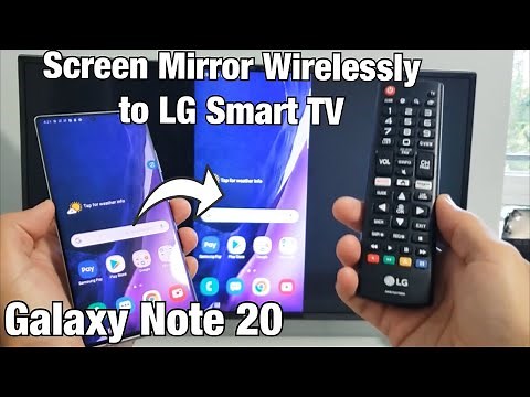 Galaxy Note 20: How to Connect Screen Mirror Wirelessly to LG Smart TV