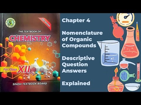 Class XII (12) Chemistry Chapter 4 Descriptive Question Answers Explained | Sindh Textbook Board