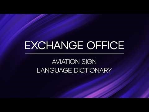 Aviation Sign Language Dictionary | Exchange Office