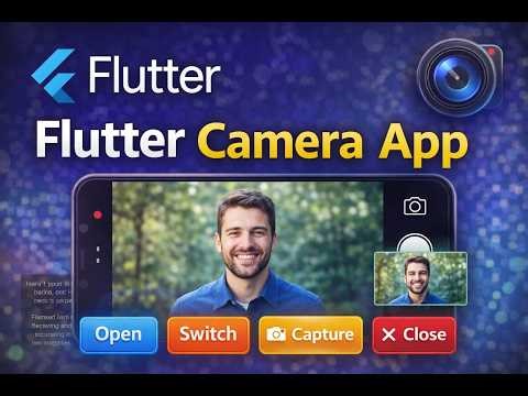 Flutter Camera Tutorial | Open, Switch, Capture & Save Image (Full Control)