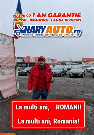 🇷🇴 LA MULȚI ANI, ROMÂNI! 🇷🇴 LA MULȚI ANI, ROMÂNIA! De 1 Decembrie, la HARY AUTO sărbătorim cu mândrie Ziua Națională și valorile care ne unesc: respect, corectitudine și profesionalism! Suntem o companie românească, născută în 2002, construită prin muncă, seriozitate și dorința de a oferi oamenilor servicii la cele mai înalte standarde. Astăzi, mai mult ca oricând, ne reafirmăm principiile: 🇷🇴 MAȘINI CU 1 AN GARANȚIE 🇷🇴 MAȘINI CORECTE FĂRĂ SECRETE 🇷🇴 SERVICII DE CALITATE Mulțumim tutur
