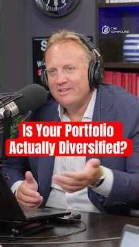 Is Your Portfolio Actually Diversified?