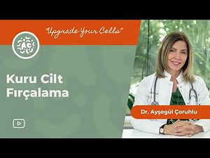 Cildimizi Kuru Fırça ile Fırçalamanın Faydaları Nelerdir? | Kolay ve Etkili Yöntem