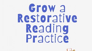 Restorative Reading Self-Paced Workshop