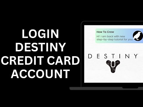 How to Login Destiny Credit Card Account