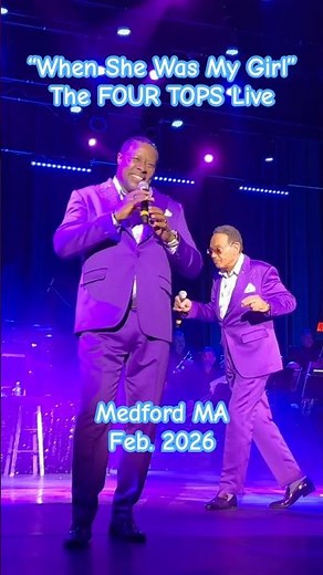 FOUR TOPS short: "WHEN SHE WAS MY GIRL"- 80's #1 R&B hit w/audience dancing! Live in MA, 2-15-26